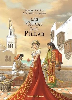 LAS CHICAS DEL PILLAR # 03 | 9788410287273 | STEFANO TURCONI - TERESA RADICE | Tienda de Cómics, Manga, Magic y Pokémon en Torrejón de Ardoz