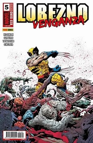 LOBEZNO VENGANZA 5 RED BAND # 160 | 977123444600100160 | JONATHAN HICKMAN - GREG CAPULLO | Tienda de Cómics, Manga, Magic y Pokémon en Torrejón de Ardoz