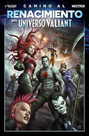 CAMINO AL RENACIMIENTO DEL UNIVERSO VALIANT | 9788410463547 | AJ AMPADU - FRED VAN LENTE | Tienda de Cómics, Manga, Magic y Pokémon en Torrejón de Ardoz