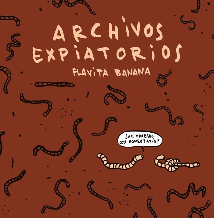 ARCHIVOS EXPIATORIOS | 9788410332485 | FLAVITA BANANA | Tienda de Cómics, Manga, Magic y Pokémon en Torrejón de Ardoz