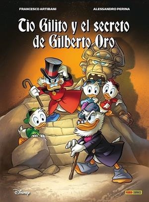 BIBLIOTECA DISNEY TÍO GILITO Y EL SECRETO DE GILBERTO ORO | 9788410497092 | FRANCESCO ARTIBANI - ALESSANDRO PERINA | Tienda de Cómics, Manga, Magic y Pokémon en Torrejón de Ardoz