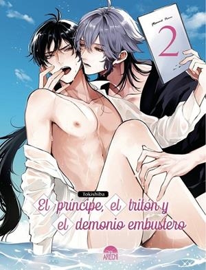 EL PRÍNCIPE, EL TRITÓN Y EL DEMONIO EMBUSTERO 02 | 9788410446328 | TOKISHIBA | Tienda de Cómics, Manga, Magic y Pokémon en Torrejón de Ardoz
