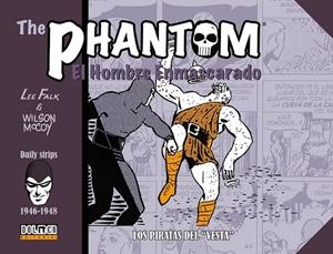 THE PHANTOM. EL HOMBRE ENMASCARADO TIRAS DIARIAS (1946-1948) | 9791387689155 | WILSON MCCOY - LEE FALK | Tienda de Cómics, Manga, Magic y Pokémon en Torrejón de Ardoz