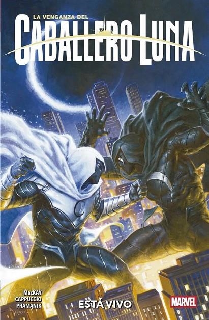 LA VENGANZA DEL CABALLERO LUNA 02 ESTÁ VIVO | 9788410517417 | ALESSANDRO CAPPUCCIO - JED MACKAY - DEVMALYA PRAMANIK | Tienda de Cómics, Manga, Magic y Pokémon en Torrejón de Ardoz
