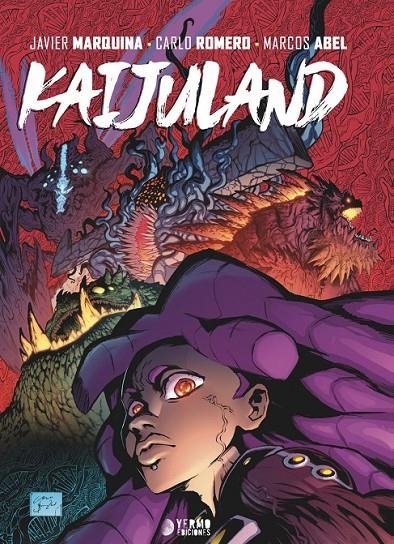 KAIJULAND | 9788410446823 | JAVIER MARQUINA - CARLO ROMERO - MARCOS ABEL | Tienda de Cómics, Manga, Magic y Pokémon en Torrejón de Ardoz