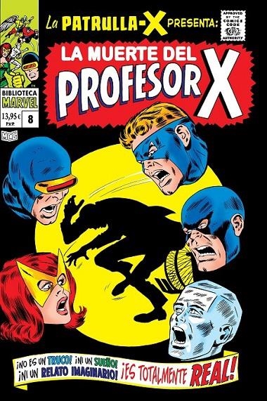 BIBLIOTECA MARVEL LA PATRULLA-X # 08 DE 1968 | 9788410519244 | ROY THOMAS - JOHN BUSCEMA - WERNER ROTH - DON HECK - GARY FRIEDRICH - GEORGE TUSKA | Tienda de Cómics, Manga, Magic y Pokémon en Torrejón de Ardoz