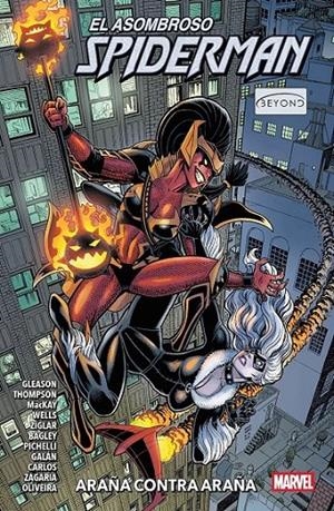MARVEL PREMIERE ASOMBROSO SPIDERMAN BEYOND # 04 ARAÑA CONTRA ARAÑA | 9791370130213 | KELLY THOMPSON - ZEB WELLS - FRAN GALÁN - MARK BAGLEY | Tienda de Cómics, Manga, Magic y Pokémon en Torrejón de Ardoz