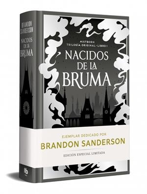 NACIDOS DE LA BRUMA (EDICION LIMITADA DEDICADA) (TRILOGÍA ORIGINAL MISTBORN 1) | 9788410381513 | BRANDON SANDERSON | Tienda de Cómics, Manga, Magic y Pokémon en Torrejón de Ardoz