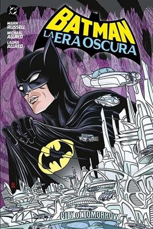 BATMAN LA ERA OSCURA | 9788410519763 | MARK RUSSELL - MICHAEL ALLRED | Tienda de Cómics, Manga, Magic y Pokémon en Torrejón de Ardoz
