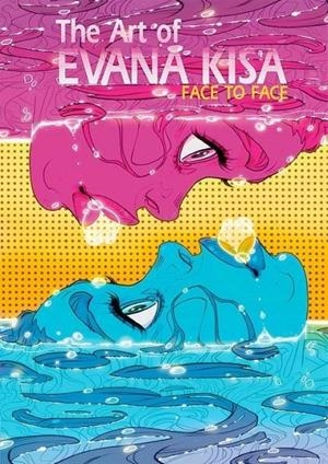 THE ART OF EVANA KISA | 9788412405989 | KISA EVANA | Tienda de Cómics, Manga, Magic y Pokémon en Torrejón de Ardoz