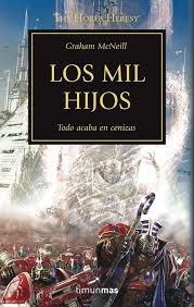 HEREJIA DE HORUS 12 LOS MIL HIJOS | 9788445003206 | GRAHAM MCNEILL | Tienda de Cómics, Manga, Magic y Pokémon en Torrejón de Ardoz