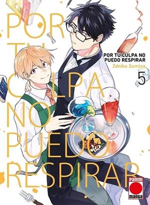 POR TU CULPA NO PUEDO RESPIRAR 05 | 978841051360X | ZENIKO SUMIYA | Tienda de Cómics, Manga, Magic y Pokémon en Torrejón de Ardoz