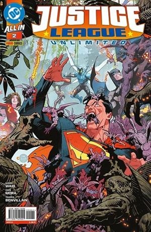 ALL IN JUSTICE LEAGUE UNLIMITED # 02 | 977308132900100002 | MARK WAID - DAN MORA | Tienda de Cómics, Manga, Magic y Pokémon en Torrejón de Ardoz