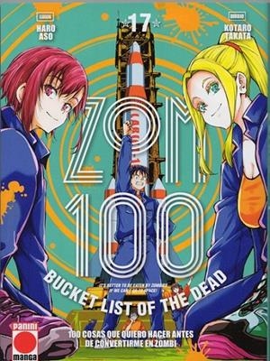 ZOM 100 17 100 COSAS QUE QUIERO HACER ANTES DE CONVERTIRME EN ZOMBI | 9788410519152 | HARO ASO - KOTARO TAKATA | Tienda de Cómics, Manga, Magic y Pokémon en Torrejón de Ardoz