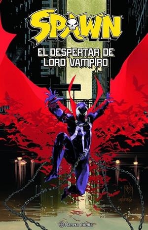 SPAWN, EL DESPERTAR DE LORD VAMPIRO | 9788411619202 | TODD MCFARLANE - BRETT BOOTH - RORY MCCONVILLE | Tienda de Cómics, Manga, Magic y Pokémon en Torrejón de Ardoz