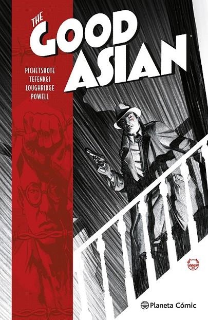 THE GOOD ASIAN | 9788416636334 | PORNSAK PICHETSHOTE - ALEXANDRE TEFENKGI - LEE LOUGHRIDGE - JEFF POWELL | Tienda de Cómics, Manga, Magic y Pokémon en Torrejón de Ardoz