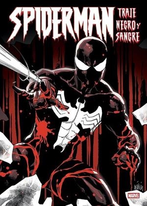SPIDERMAN, TRAJE NEGRO Y SANGRE | 9788410519374 | J. MICHAEL STRACZYNSKI - DAN JURGENS - GREG WEISMAN - LEONARDO ROMERO - ALYSSA WONG - FRAN GALÁN | Tienda de Cómics, Manga, Magic y Pokémon en Torrejón de Ardoz