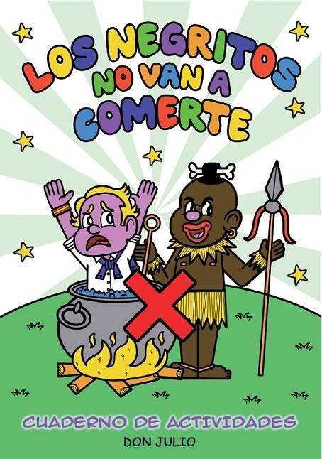 LOS NEGRITOS NO VAN A COMERTE | 9788410126305 | Tienda de Cómics, Manga, Magic y Pokémon en Torrejón de Ardoz