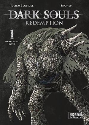 DARK SOULS REDEMPTION # 01 | 9788467976489 | JULIEN BLONDEL - SHONEN | Tienda de Cómics, Manga, Magic y Pokémon en Torrejón de Ardoz