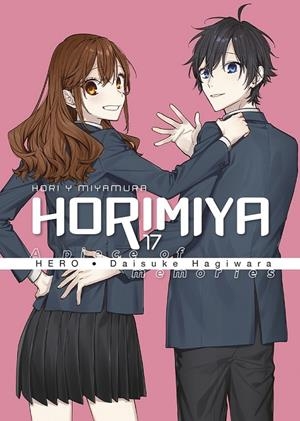 HORIMIYA 17 | 9788467966695 | HERO - DAISUKE HAGIWARA | Tienda de Cómics, Manga, Magic y Pokémon en Torrejón de Ardoz