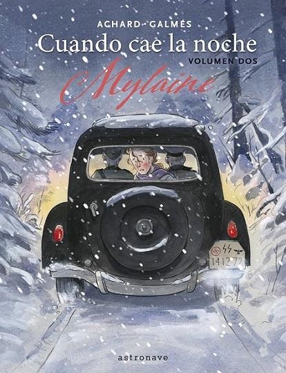 CUANDO CAE LA NOCHE # 02 MYLAINE | 9788467975765 | MARION ACHARD - TONI GALMES | Tienda de Cómics, Manga, Magic y Pokémon en Torrejón de Ardoz