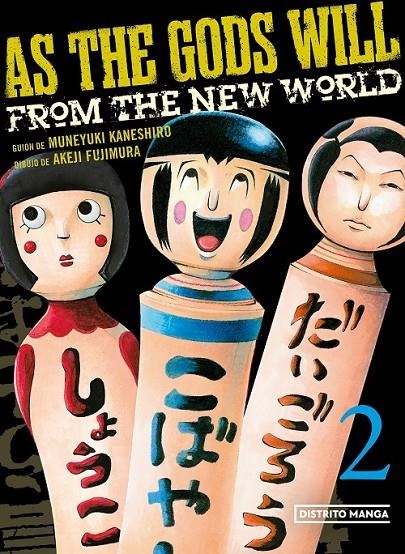 AS THE GODS WILL 02 | 9788419290168 | MUNEYUKI KANESHIRO - AKEJI FUJIMURA | Tienda de Cómics, Manga, Magic y Pokémon en Torrejón de Ardoz
