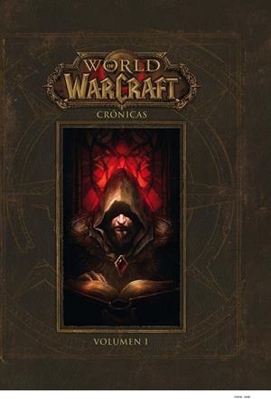 WORLD OF WARCRAFT CRONICAS 1 | 9788490945445 | Tienda de Cómics, Manga, Magic y Pokémon en Torrejón de Ardoz