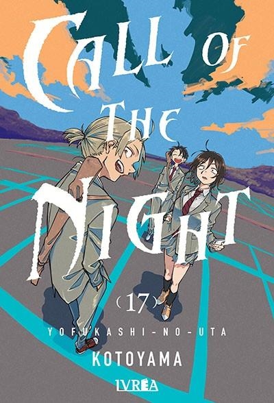CALL OF THE NIGHT 17 | 9791387784492 | KOTOYAMA | Tienda de Cómics, Manga, Magic y Pokémon en Torrejón de Ardoz
