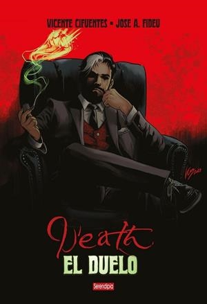 DEATH, EL DUELO | 9788419793911 | JOSÉ ANTONIO FIDEU - VICENTE CIFUENTES | Tienda de Cómics, Manga, Magic y Pokémon en Torrejón de Ardoz