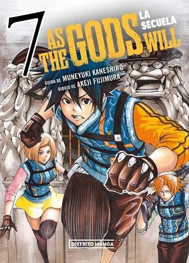 AS THE GODS WILL LA SECUELA # 07 | 9788419686749 | MUNEYUKI KANESHIRO - AKEJI FUJIMURA | Tienda de Cómics, Manga, Magic y Pokémon en Torrejón de Ardoz