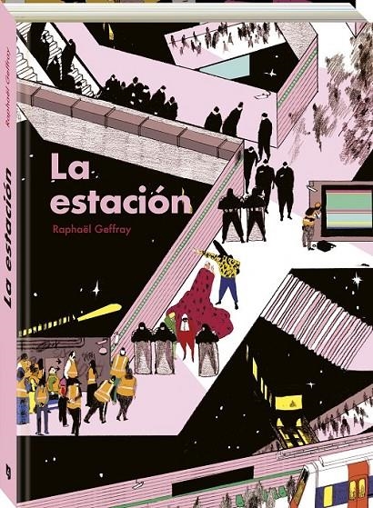 LA ESTACIÓN | 9788419605283 | RAPHAËL GEFFRAY | Tienda de Cómics, Manga, Magic y Pokémon en Torrejón de Ardoz
