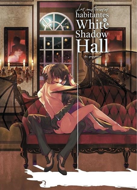 LOS MISTERIOSOS HABITANTES DE WHITE SHADOW HALL | 9788410294554 | DR. PEPPERCO | Tienda de Cómics, Manga, Magic y Pokémon en Torrejón de Ardoz