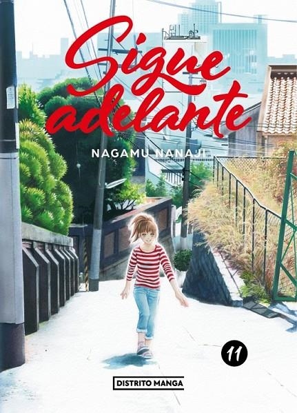 SIGUE ADELANTE # 11 | 9788419686312 | NAGAMU NANAJI | Tienda de Cómics, Manga, Magic y Pokémon en Torrejón de Ardoz