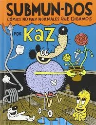 SUBMUN-DOS.COMICS NO MUY NORMALES QUE DIGAMOS | 9788494049873 | Tienda de Cómics, Manga, Magic y Pokémon en Torrejón de Ardoz