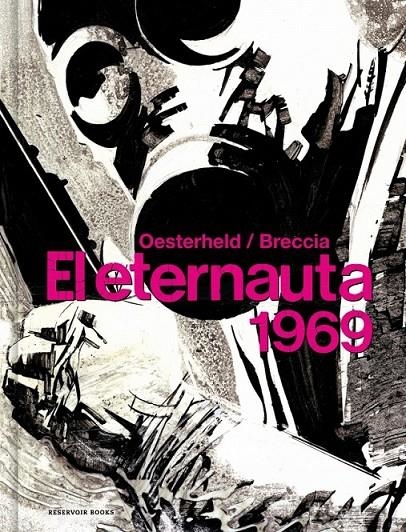 EL ETERNAUTA 1969 | 9788418897047 | OESTERHELD, HÉCTOR GERMÁN/BRECCIA, ALBERTO | Tienda de Cómics, Manga, Magic y Pokémon en Torrejón de Ardoz