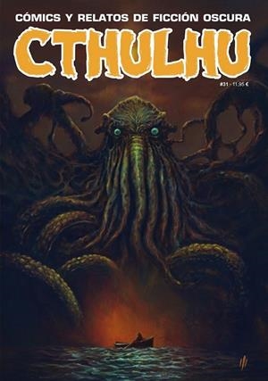 CTHULHU # 31 CÓMICS Y RELATOS DE FICCIÓN OSCURA | 9788419790880 | Tienda de Cómics, Manga, Magic y Pokémon en Torrejón de Ardoz