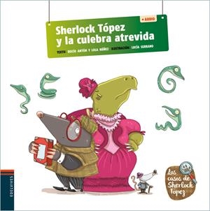 SHERLOCK TOPEZ Y LA CULEBRA ATREVIDA + QR | 9788414038543 | Tienda de Cómics, Manga, Magic y Pokémon en Torrejón de Ardoz