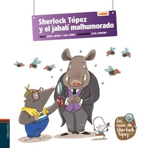 SHERLOCK TOPEZ Y EL JABALI MALHUMORADO + QR | 9788414038550 | Tienda de Cómics, Manga, Magic y Pokémon en Torrejón de Ardoz