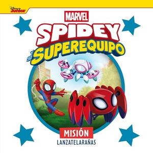 SPIDEY Y SU SUPEREQUIPO MISION LANZATELARAÑAS | 9788410362093 | Tienda de Cómics, Manga, Magic y Pokémon en Torrejón de Ardoz