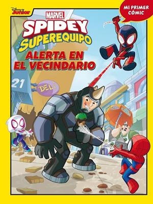 SPIDEY Y SU SUPEREQUIPO ALERTA EN EL VECINDARIO | 9788418610394 | Tienda de Cómics, Manga, Magic y Pokémon en Torrejón de Ardoz
