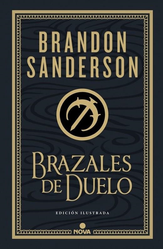 BRAZALES DE DUELO  (WAX & WAYNE: EDICION ILUSTRADA | 9788410466074 | BRANDON SANDERSON | Tienda de Cómics, Manga, Magic y Pokémon en Torrejón de Ardoz