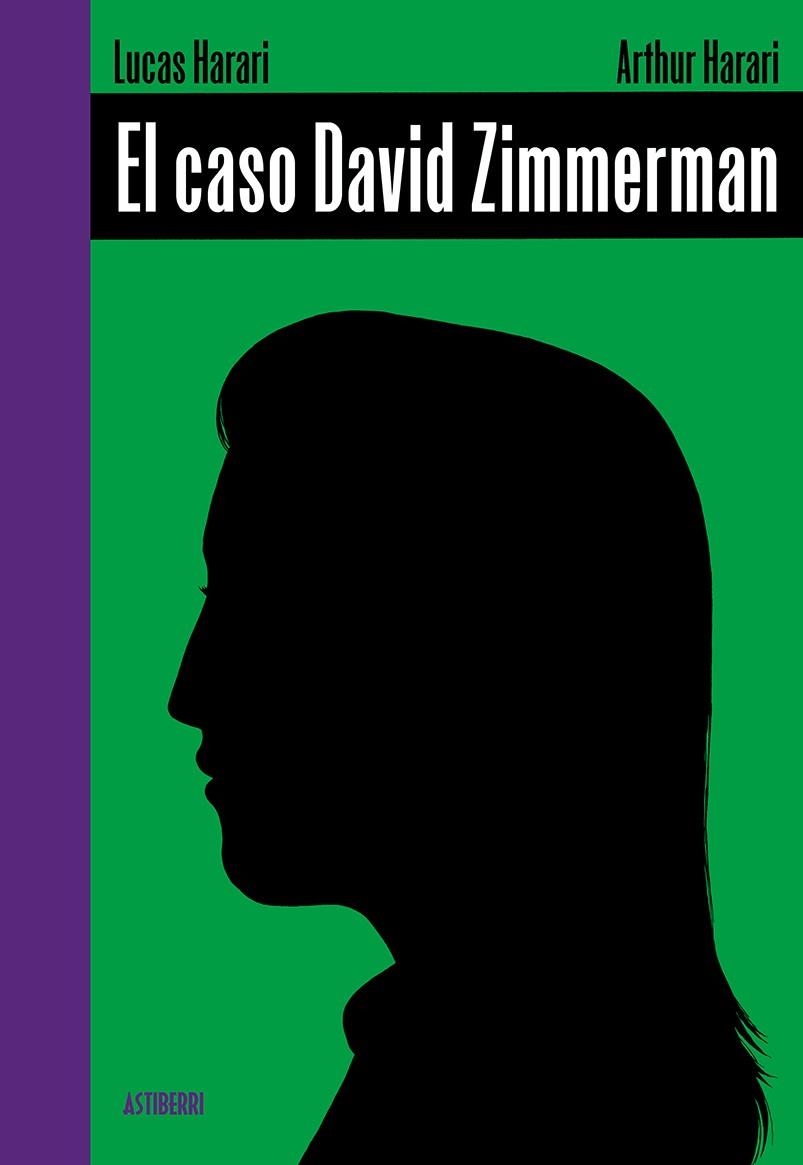 EL CASO DAVID ZIMMERMAN | 9788410332447 | LUCAS HARARI - ARTHUR HARARI | Tienda de Cómics, Manga, Magic y Pokémon en Torrejón de Ardoz