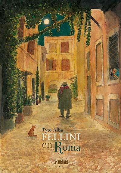 FELLINI EN ROMA NUEVA EDICIÓN | 9788416880294 | TYTO ALBA | Tienda de Cómics, Manga, Magic y Pokémon en Torrejón de Ardoz
