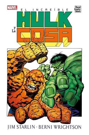 EL INCREÍBLE HULK Y LA COSA | 9788410497221 | JIM STARLIN - BERNI WRIGHTSON | Tienda de Cómics, Manga, Magic y Pokémon en Torrejón de Ardoz