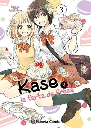KASE Y LA TARTA DE FRESA Nº03/05 | 9788411619509 | HIROMI TAKASHIMA | Tienda de Cómics, Manga, Magic y Pokémon en Torrejón de Ardoz