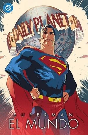 SUPERMAN EL MUNDO | 9791370130367 | DAN JURGENS - LEE WEEKS - STEPAN KOPRIVA - SATOSHI MIYAGAWA - JORGE JIMÉNEZ | Tienda de Cómics, Manga, Magic y Pokémon en Torrejón de Ardoz