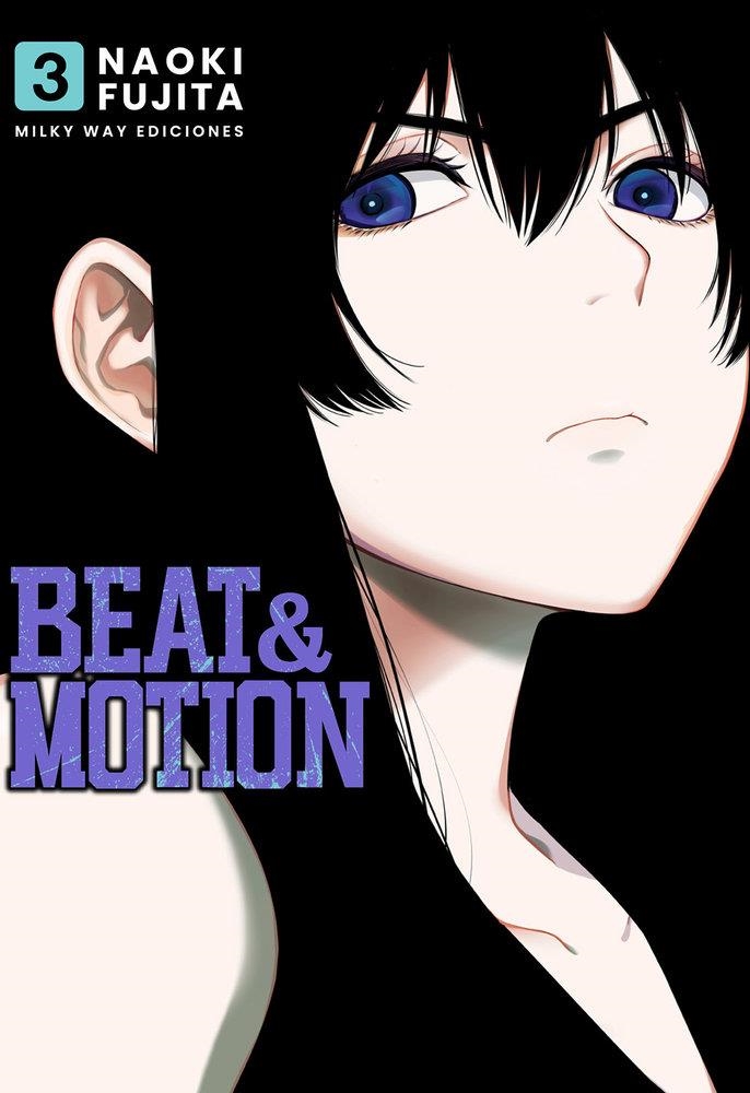 BEAT & MOTION # 03 | 9791387831042 | NAOKI FUJITA | Tienda de Cómics, Manga, Magic y Pokémon en Torrejón de Ardoz