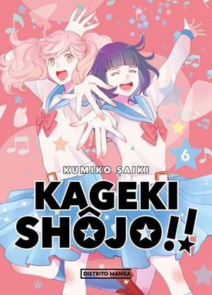 KAGEKI SHÔJO!! # 06 | 9788419412522 | KUMIKO SAIKI | Tienda de Cómics, Manga, Magic y Pokémon en Torrejón de Ardoz