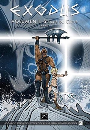 EXODUS 01. SIBARIS DE CIRFIS | 9788493758813 | CANTERO BERENGUER, DAVID | Tienda de Cómics, Manga, Magic y Pokémon en Torrejón de Ardoz