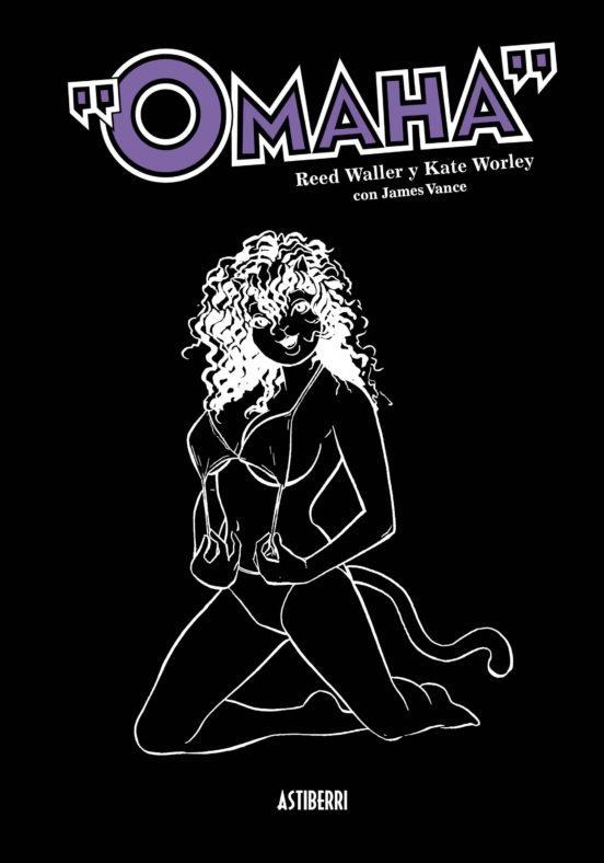 OMAHA 04 | 9788415685067 | KATE WORLEY y REED WALLER | Tienda de Cómics, Manga, Magic y Pokémon en Torrejón de Ardoz